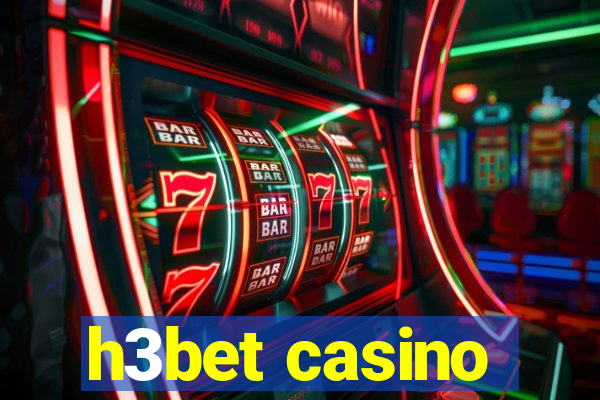 h3bet casino